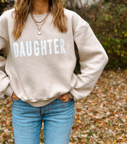 Daughter Sweatshirt